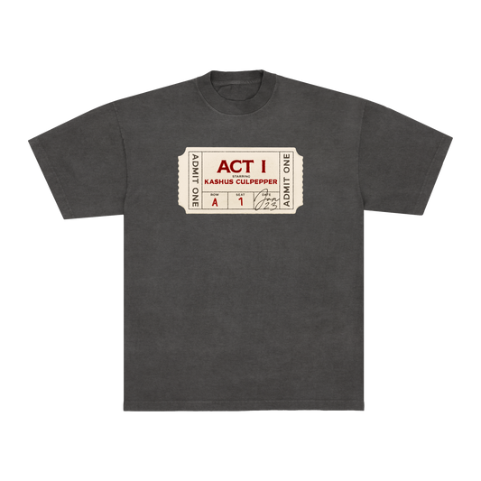 ACT I TICKET T-SHIRT